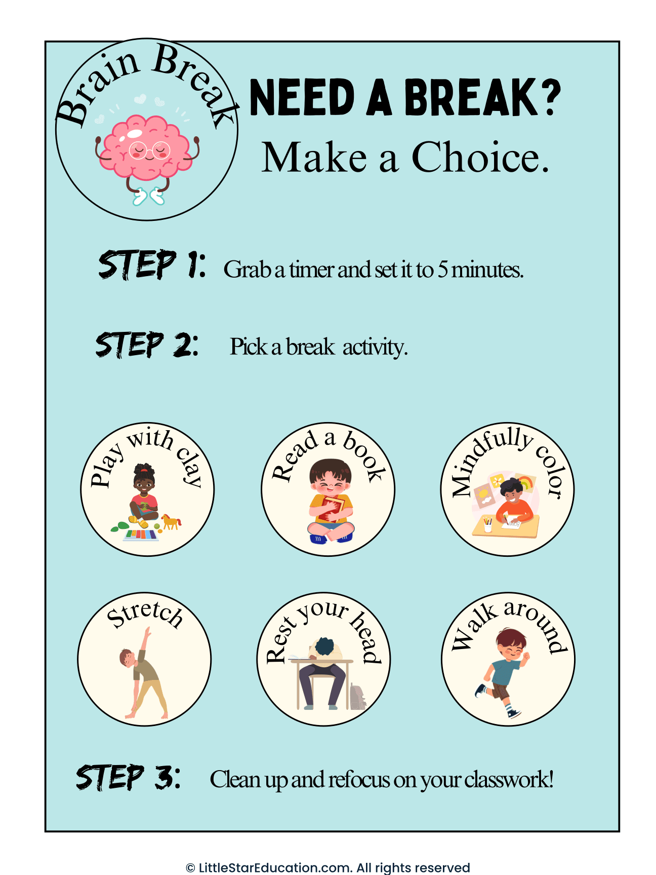 Break Break Choice Classroom Poster