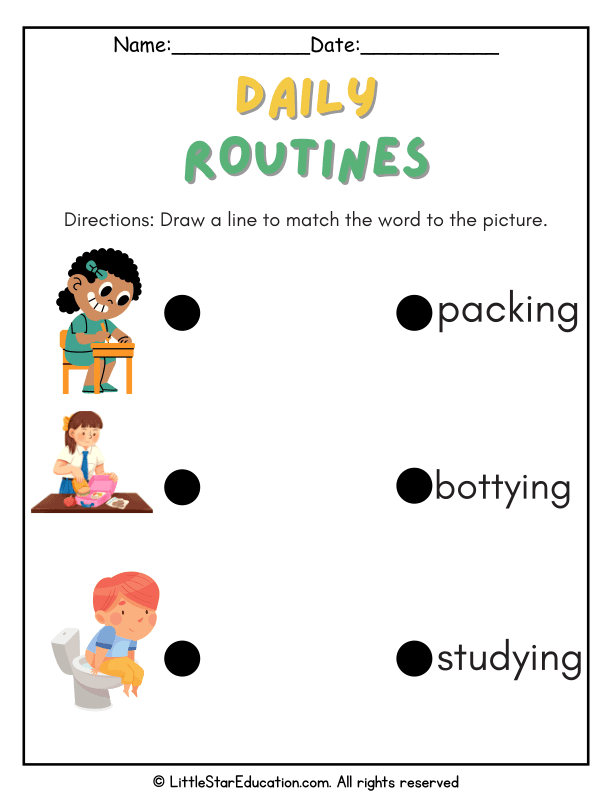 Daily Routines Draw lines to match the words and pictures